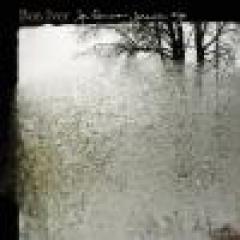 bon iver For Emma, Forever Ago bon iver For Emma, Forever Ago