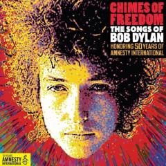 various Chimes of Freedom - The Songs of Bob Dylan various Chimes of Freedom - The Songs of Bob Dylan